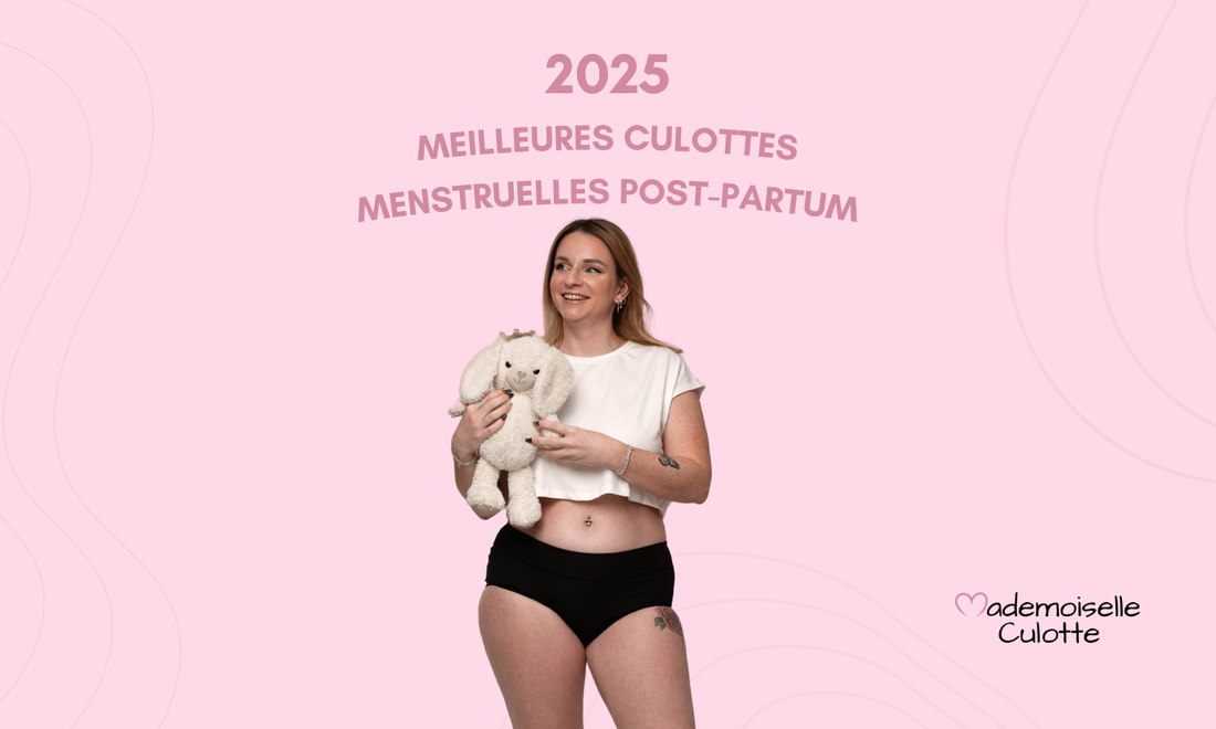 Top des culottes menstruelles post partum 2025