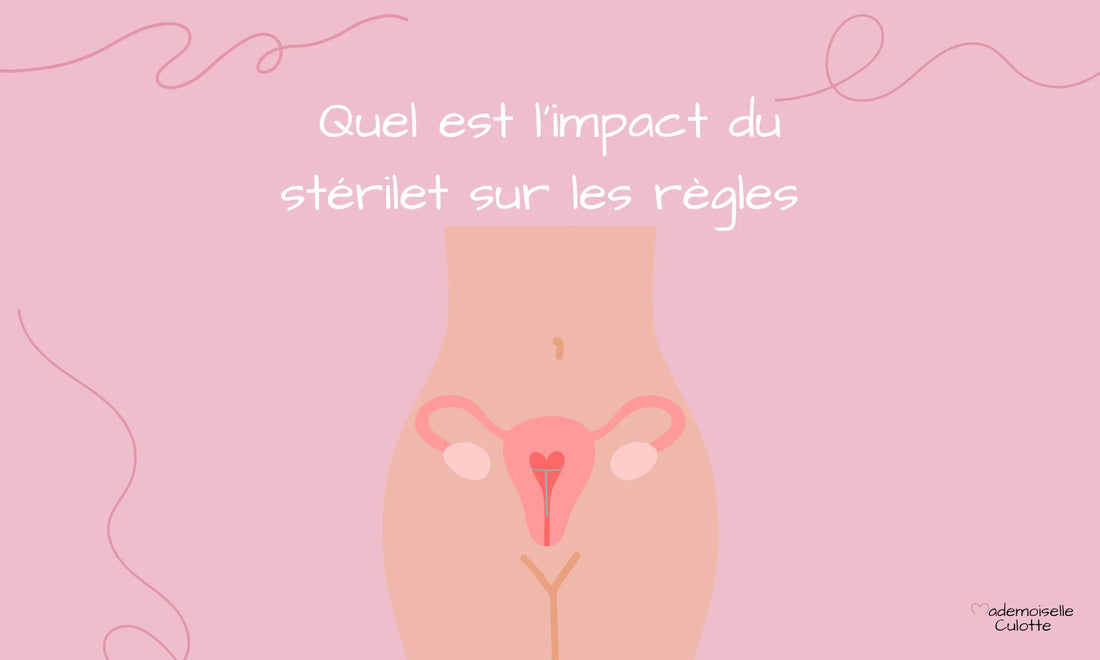 Quel est l'impact du stérilet en cuivre sur les règles ?