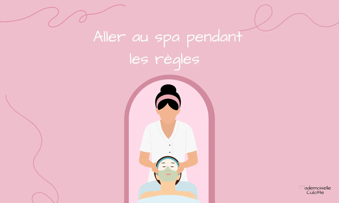 spa en période de règles