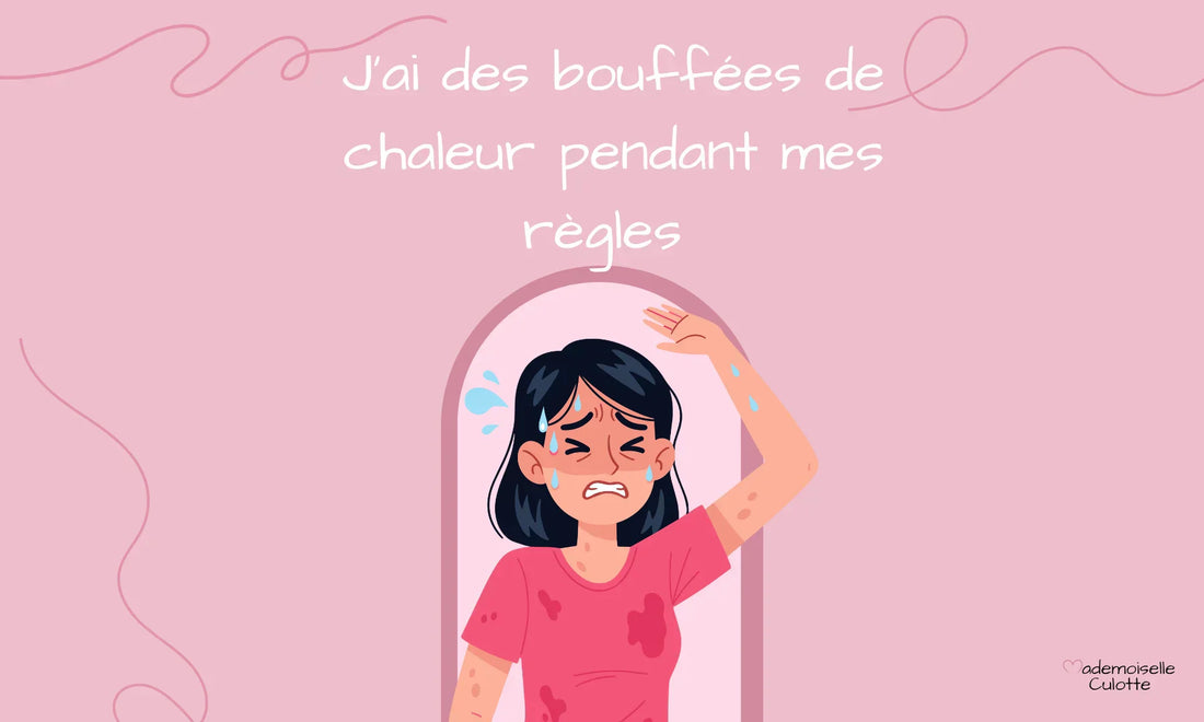 bouffées de chaleur cycle menstruel