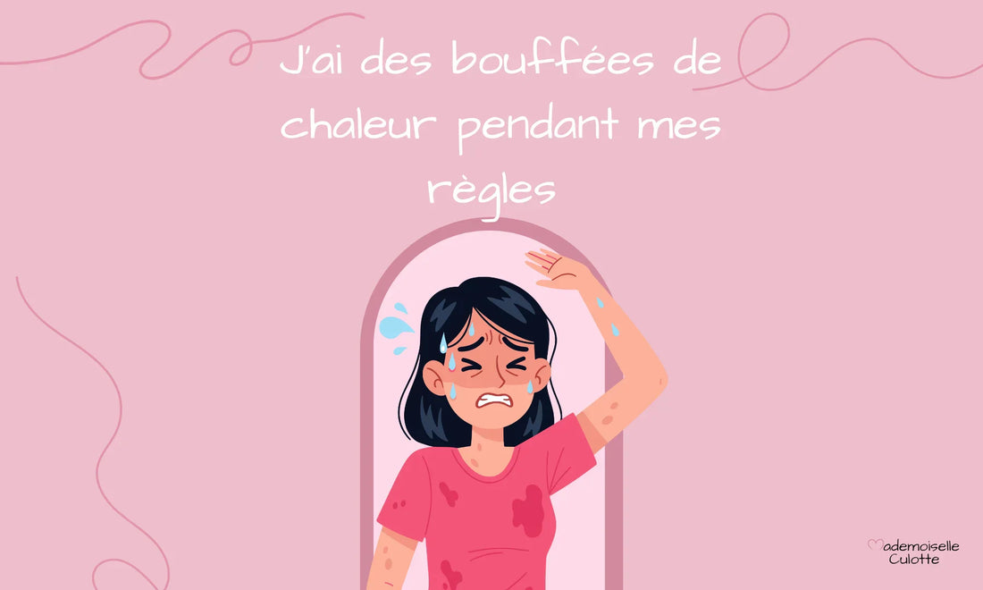 bouffées de chaleur cycle menstruel