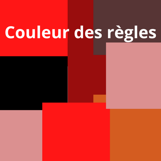 Quelle est la couleur des règles ?