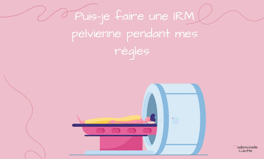 irm pelvienne pendant règles