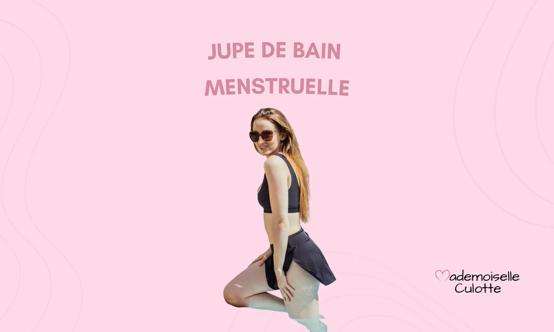Jupe de bain menstruelle : l'innovation phare de l'été 2026