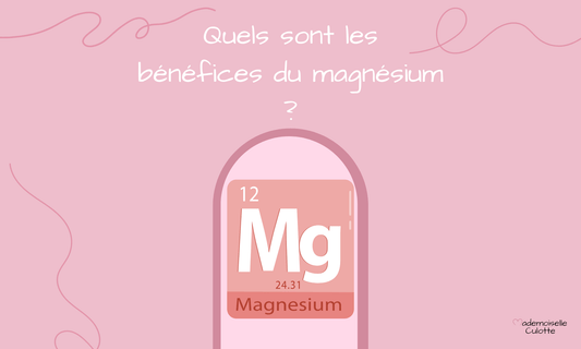 bienfaits magnésium pendant les regles