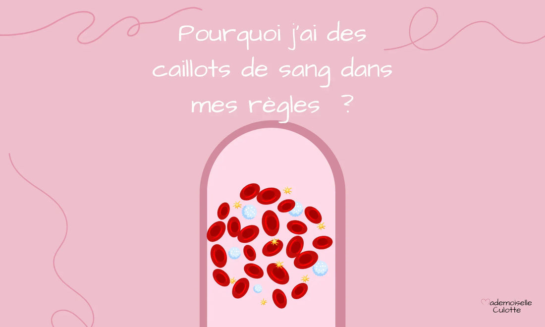 caillots de sang pendant les règles 