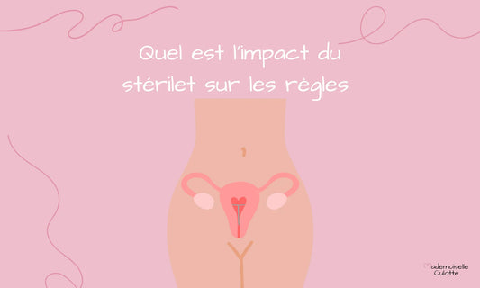 Quel est l'impact du stérilet en cuivre sur les règles ?