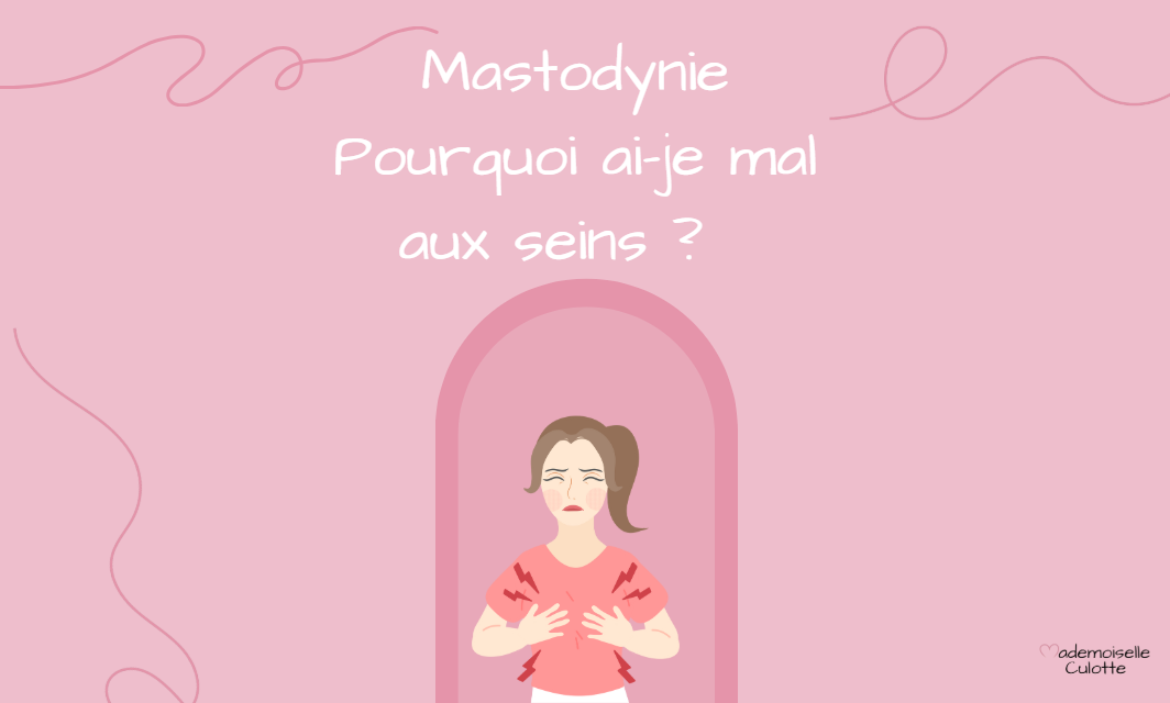 mastodynie mal aux seins