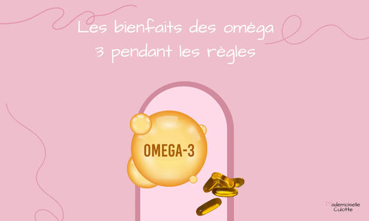 bienfaits omega 3 pendant les regles