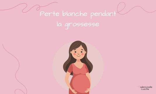 pertes blanches pendant la grossesse 