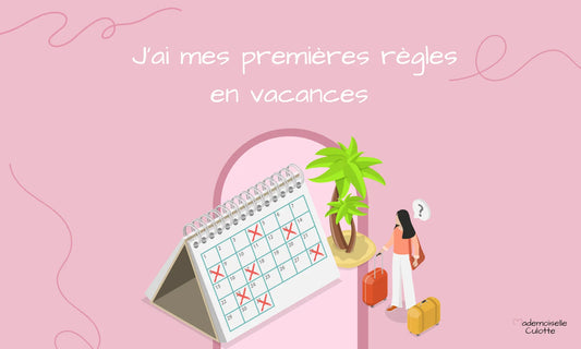 Premières règles en vacances : que faire ?