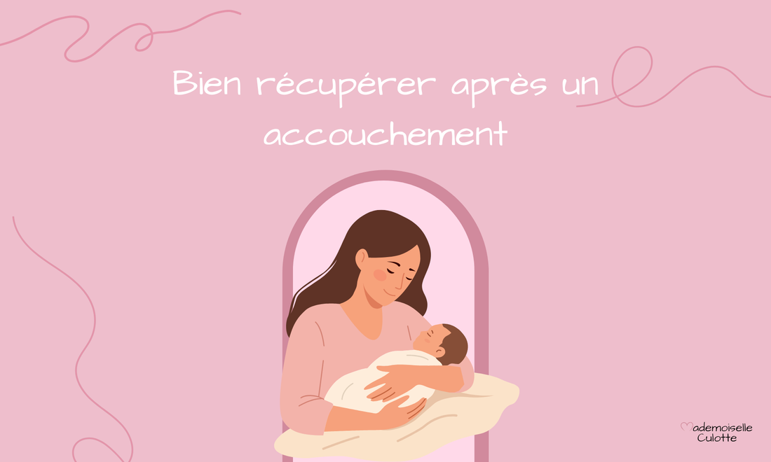 comment récupérer après un accouchement
