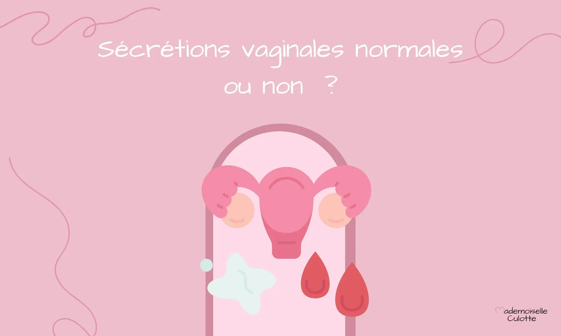 sécrétions vaginales normales 