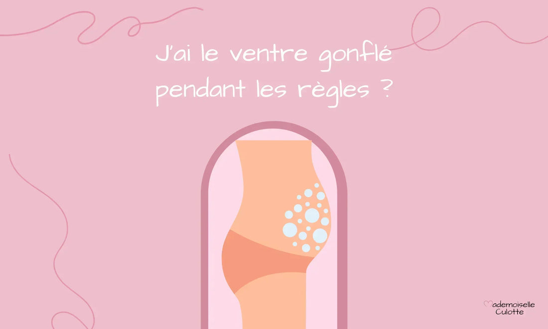 j'ai le ventre gonflé pendant les règles